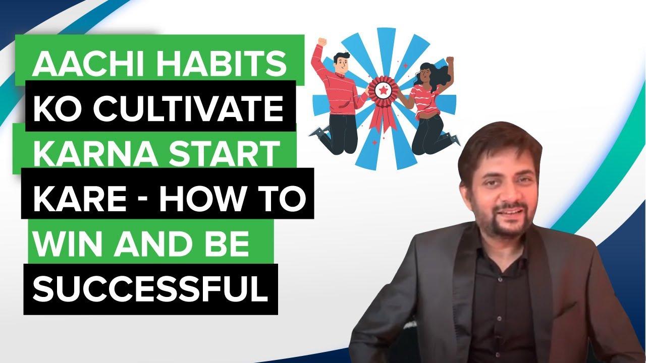 How to Win and be successfull